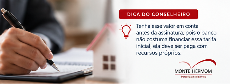 Dica para planejar o pagamento das tarifas do financiamento