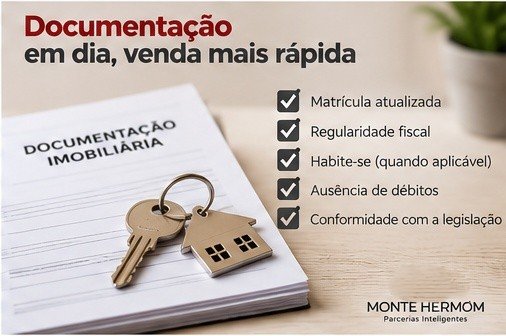 Documentação imobiliária organizada para facilitar a venda